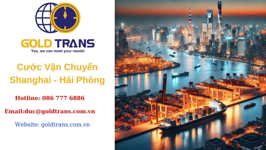 Cước vận chuyển Shanghai Hải Phòng